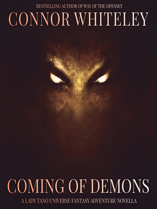 Title details for Coming of Demons by Connor Whiteley - Wait list